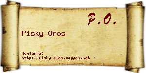 Pisky Oros névjegykártya